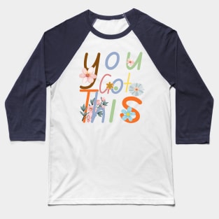 Testing squad YOU GOT THIS Teachers Testing Day Baseball T-Shirt